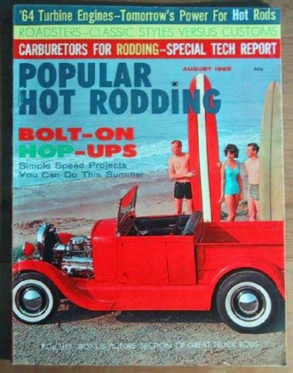 POPULAR HOT RODDING 1963 AUG - PICKUP Spcl, CHRYSLER TURBINE*